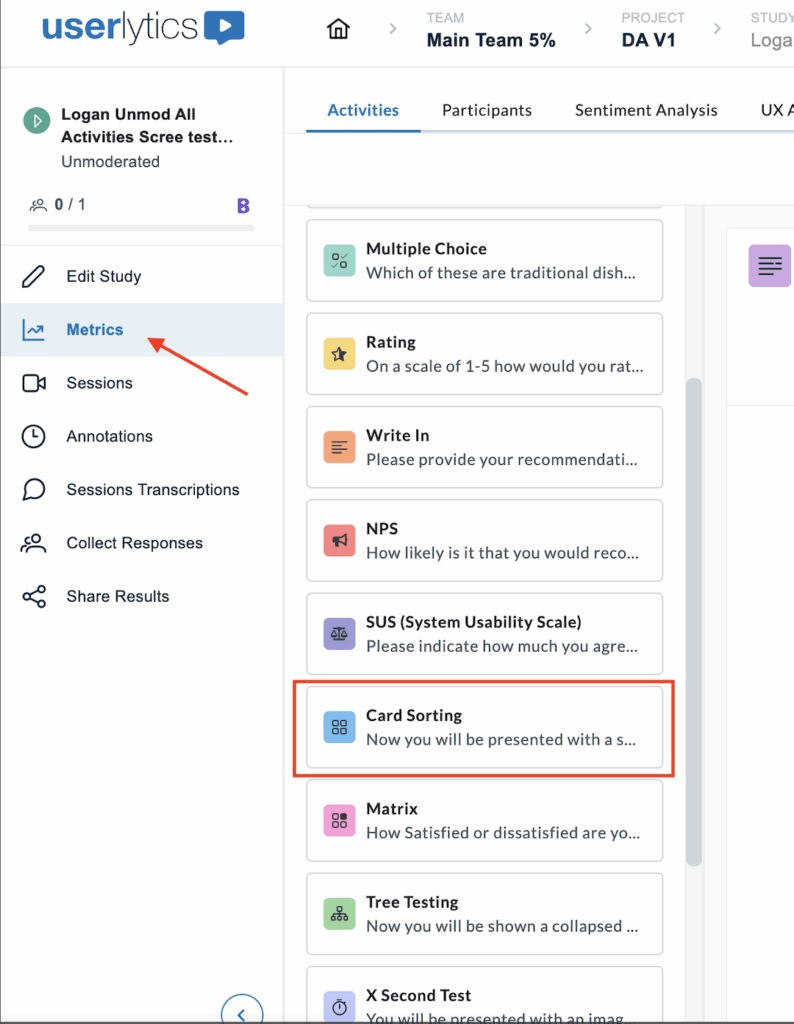 Userlytics Dashboard displaying the Metrics section and activities. 