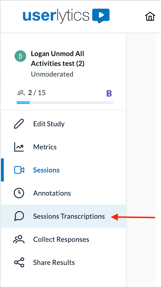 Userlytics dashboard showing the study menu with the “Sessions Transcriptions” tab highlighted by a red arrow.